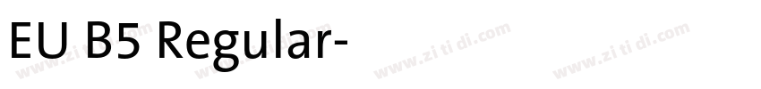 EU B5 Regular字体转换